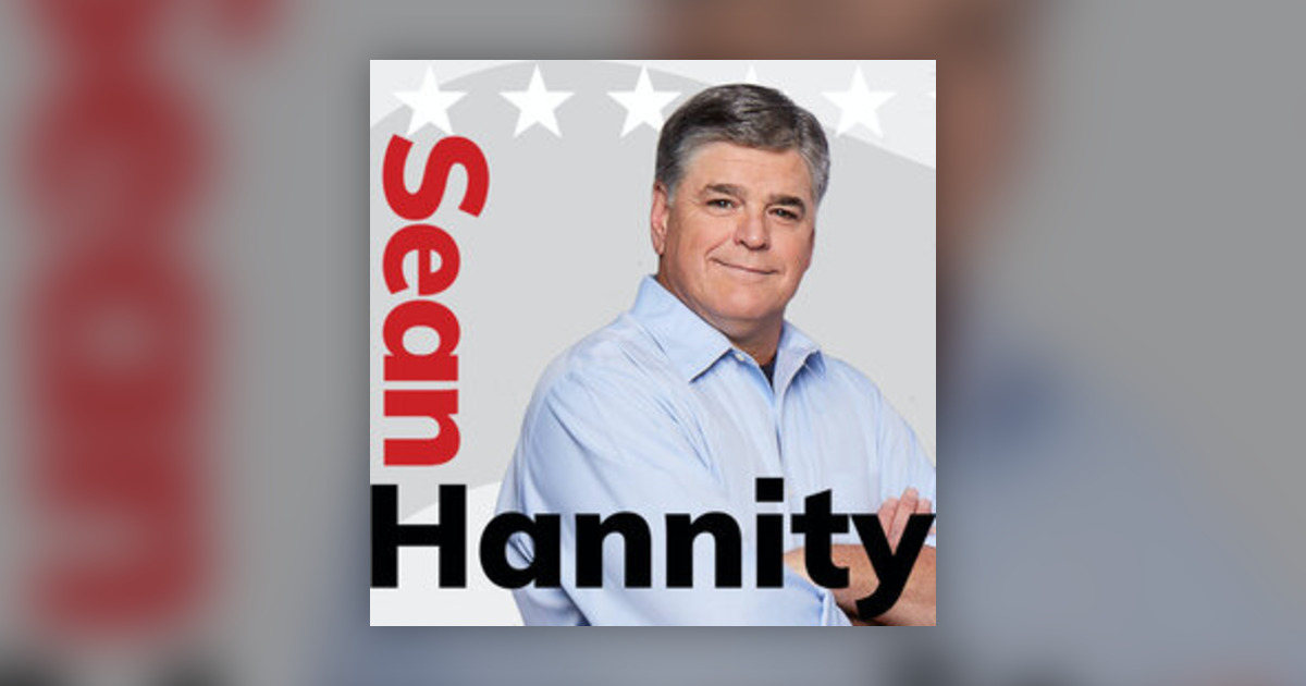 The American Dream August 4th Hour 2 The Sean Hannity Show Omny fm The American Dream August 4th Hour 2 The Sean Hannity Show Omny fm