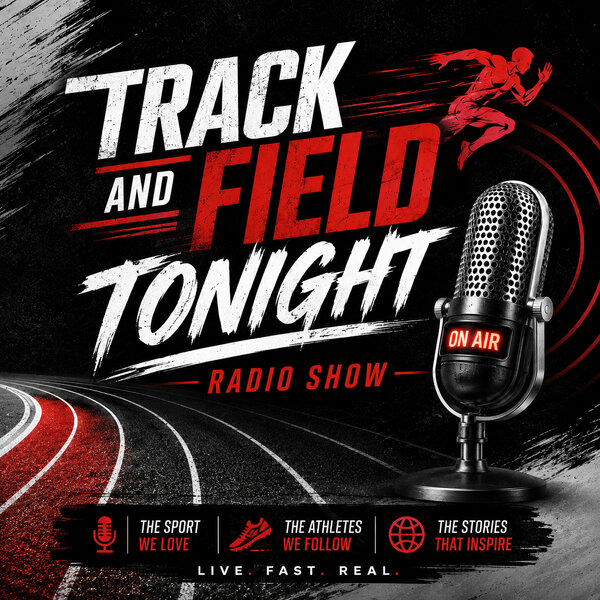 Track and Field Tonight - (11/3/2026) - Track and Field Tonight - Omny.fm