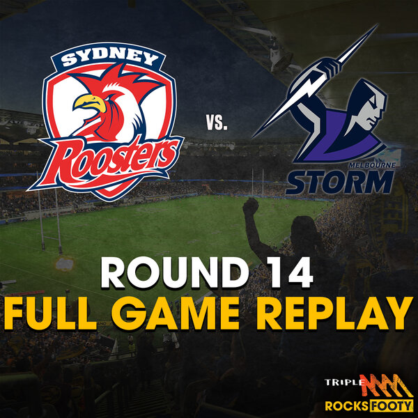 FULL GAME REPLAY | Sydney Roosters vs. Melbourne Storm ...