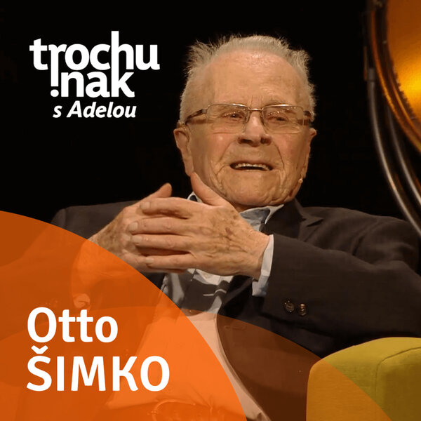 Otto Šimko - ADELA trochu inak - Omny.fm