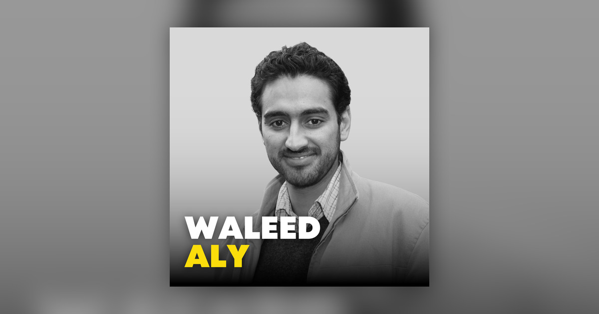 Is Liberalism Ending? Waleed Aly Explores the Shift Is Liberalism Ending? Waleed Aly Explores the Shift