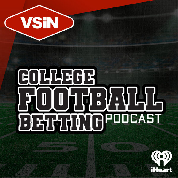 VSiN Best Bets Sports Betting Podcast