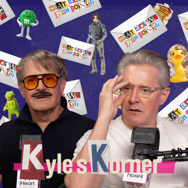 What Is KYLE Even Doing?! | EP 1 / Kyle's Korner | Episode 1 - What Are ...