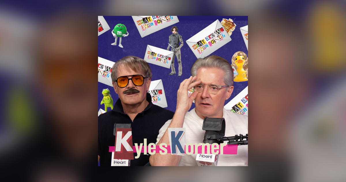 Kyle Even What Is KYLE Even Doing?! | EP 1 / Kyle's Korner | Episode 1 - What Are ...