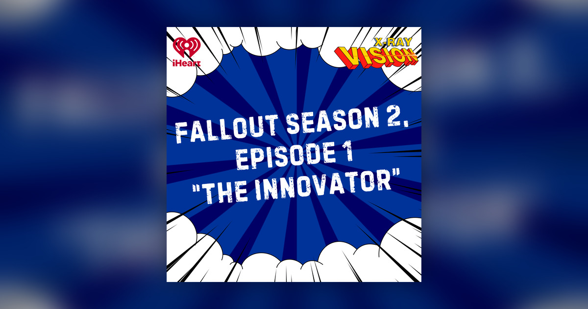 Fallout Vision Statement Fallout Season 2, Episode 1
