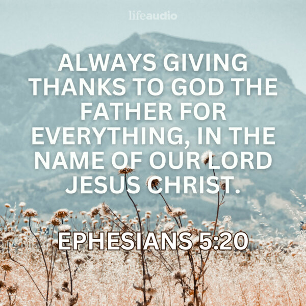 When Complaining Is Easier than Thanking (Ephesians 5:20) - Your Daily ...